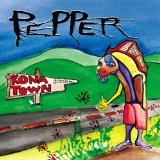 Kona Town Lyrics Pepper