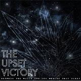 Between The Walls And The Worlds That Sleep (EP) Lyrics The Upset Victory
