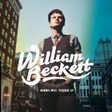 Winds Will Change (EP) Lyrics William Beckett