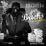 10 Bricks Lyrics Young Buck