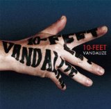 VANDALIZE Lyrics 10-FEET