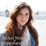 Flying Forward (Single) Lyrics Alyson Stoner
