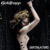 Supernature Lyrics Goldfrapp