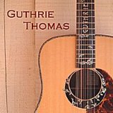 Medicine Man Lyrics Guthrie Thomas