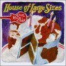 One Big Cake Lyrics House Of Large Sizes