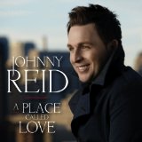 A Place Called Love Lyrics Johnny Reid