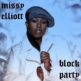 Block Party Lyrics Missy Elliott