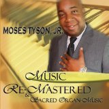 Miscellaneous Lyrics Moses Tyson, Jr.