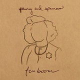 Tenboom Lyrics Penny & Sparrow