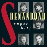 Super Hits Lyrics Shenandoah