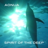 Spirit of the Deep Lyrics Aonua
