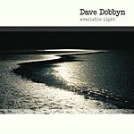 Available Light Lyrics Dave Dobbyn