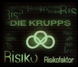 Risikofaktor Lyrics Die Krupps