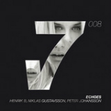 Echoes (Single) Lyrics Henrik B, Niklas Gustavsson & Peter Johansson