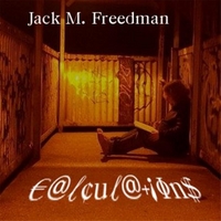 Calculations Lyrics Jack M. Freedman