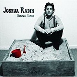 Simple Times Lyrics Joshua Radin