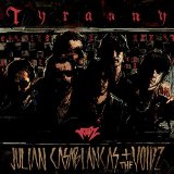 Tyranny Lyrics Julian Casablancas + The Voidz