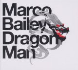 Dragon Man Lyrics Marco Bailey