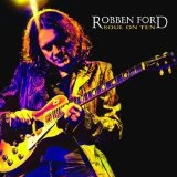 Soul On Ten Lyrics Robben Ford
