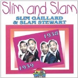Miscellaneous Lyrics Slim & Slam