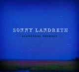 Elemental Journey Lyrics Sonny Landreth