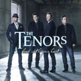 Lead With Your Heart Lyrics The Tenors