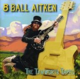 The Tamworth Tapes Lyrics 8 Ball Aitken