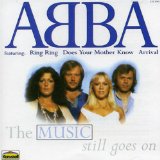 The Music Still Goes On Lyrics ABBA