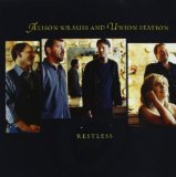 Restless (Single) Lyrics Alison Krauss & Union Station