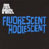 Fluorescent Adolescent (Single) Lyrics Arctic Monkeys
