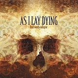 Frail Worlds Collapse Lyrics As I Lay Dying