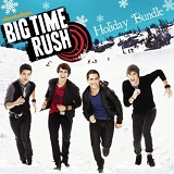 Holiday Bundle (Single) Lyrics Big Time Rush