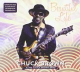 Beautiful Life Lyrics Chuck Brown