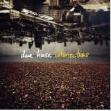 Intersections Lyrics Dave House