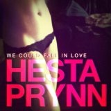 We Could Fall In Love (EP) Lyrics Hesta Prynn