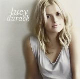 Lucy Durack Lyrics Lucy Durack