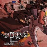 Vandalized (EP) Lyrics Rotting Out