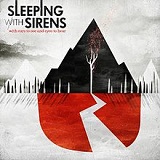 With Ears To See And Eyes To Hear Lyrics Sleeping With Sirens