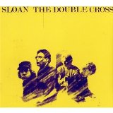 The Double Cross Lyrics Sloan