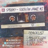 Sublow Jamz Vol.2 Lyrics Spooky Bizzle
