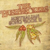Australian Songbook 2 Lyrics The Bushwackers