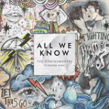 All We Know (Single) Lyrics The Chainsmokers