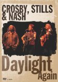 Daylight Again Lyrics Crosby Stills And Nash