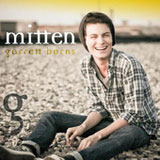 Mitten (Single) Lyrics Garrett Borns