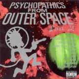 Psychopathics From Outer Space Lyrics Insane Clown Posse