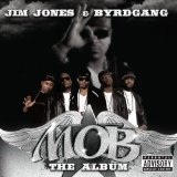M.O.B. - The Album Lyrics Jim Jones