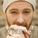 Mr. Optimist Blues Lyrics Jonathan Roy