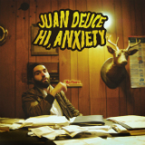 Hi, Anxiety (EP) Lyrics Juan Deuce