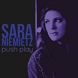 Push Play (EP) Lyrics Sara Niemietz