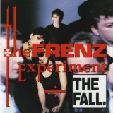 The Frenz Experiment Lyrics The Fall
